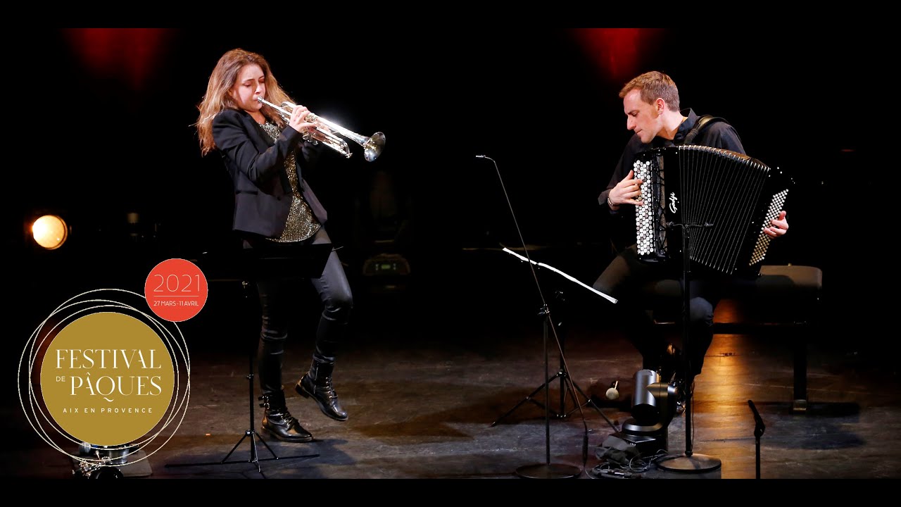 Lucienne Renaudin-Vary et Félicien Brut - Fantaisie Slave - Festival de Pâques 2021/Aix-en-Provence