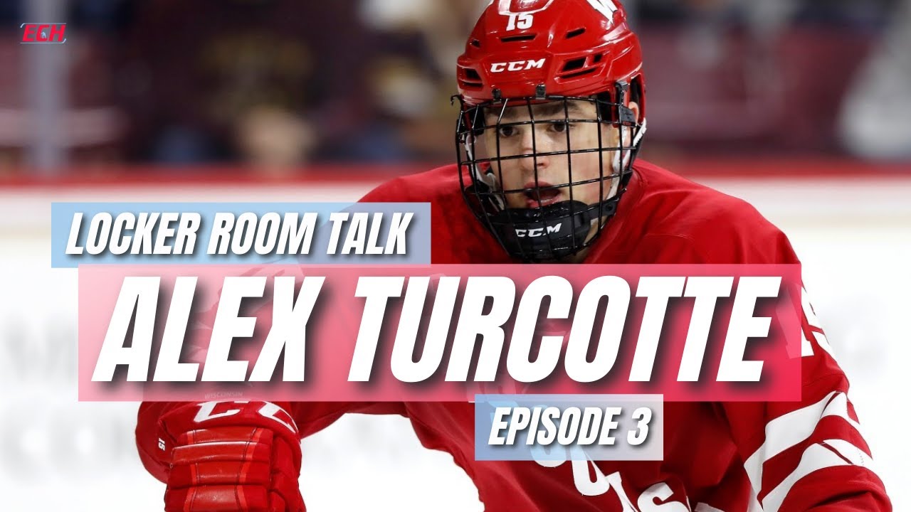 Alex Turcotte | Locker Room Talk Ep.3