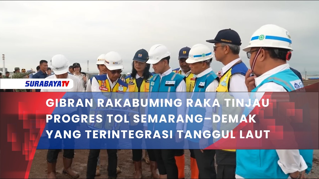 GIBRAN RAKABUMING RAKA TINJAU PROGRES TOL SEMARANG–DEMAK YANG TERINTEGRASI TANGGUL LAUT