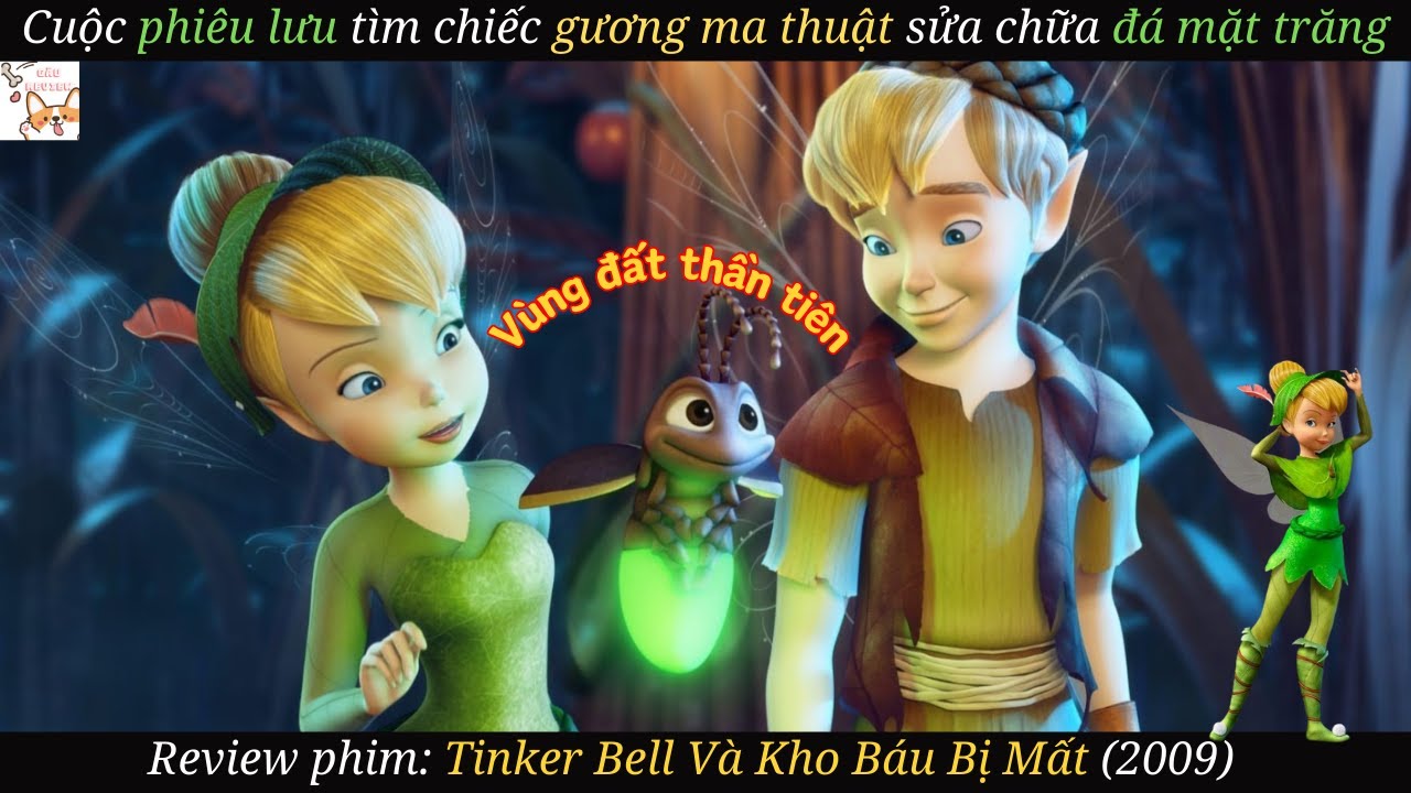 Review phim| Tinker Bell Và Kho Báu Bị Mất (2009)| Gâu Review
