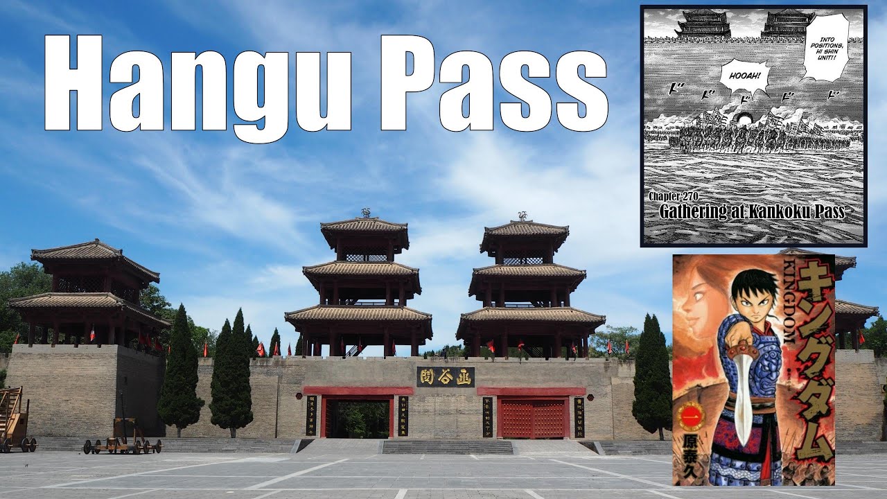 Hangu Pass | Alliance and Counter-alliance #kingdommanga