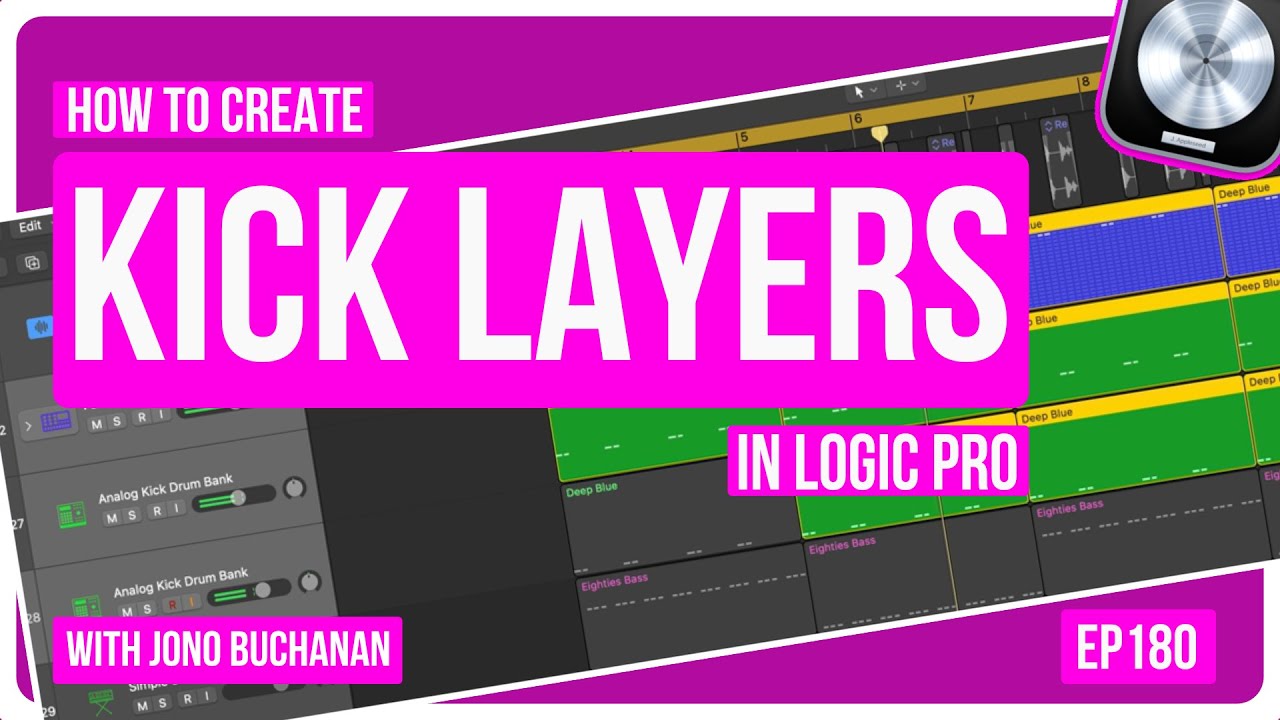 Logic Pro: How to create Kick Layers
