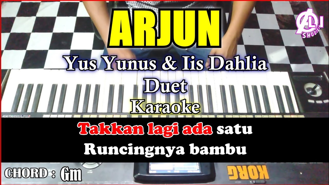 ARJUN Karaoke Yus Yunus Dan Iis Dahlia | Cover Korg Pa3x