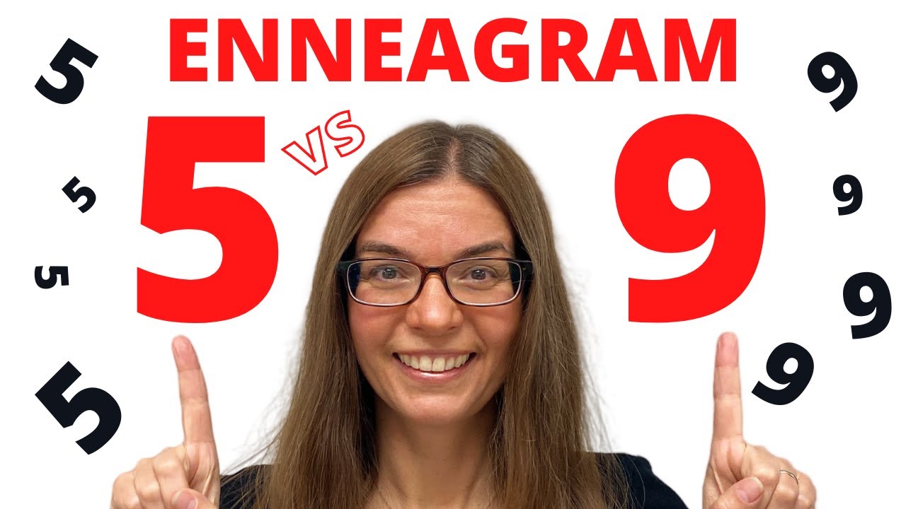 5 vs 9 | How to know which Enneagram you are... Five or Nine?  Investigator or Peacemaker