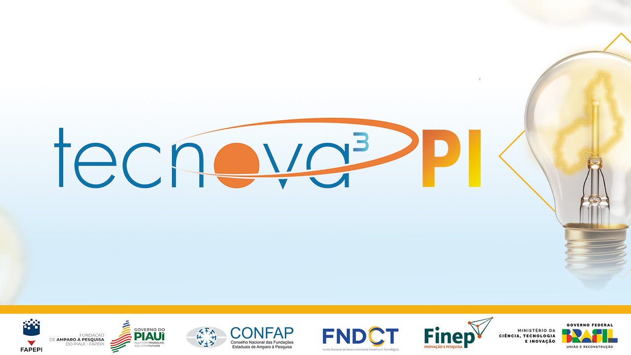 Videoconferência :  Incentivo à Inovação de  Empresas Piauienses - Tecnova 3