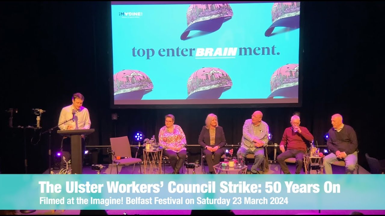 Ulster Workers’ Council Strike: 50 Years On #imaginebelfast