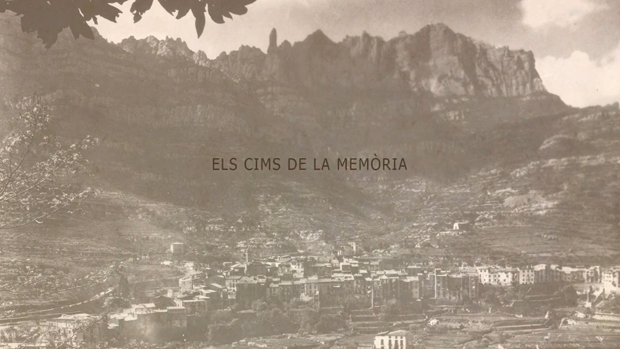 Monistrol de Montserrat, Els cims de la memòria. Volum 1.