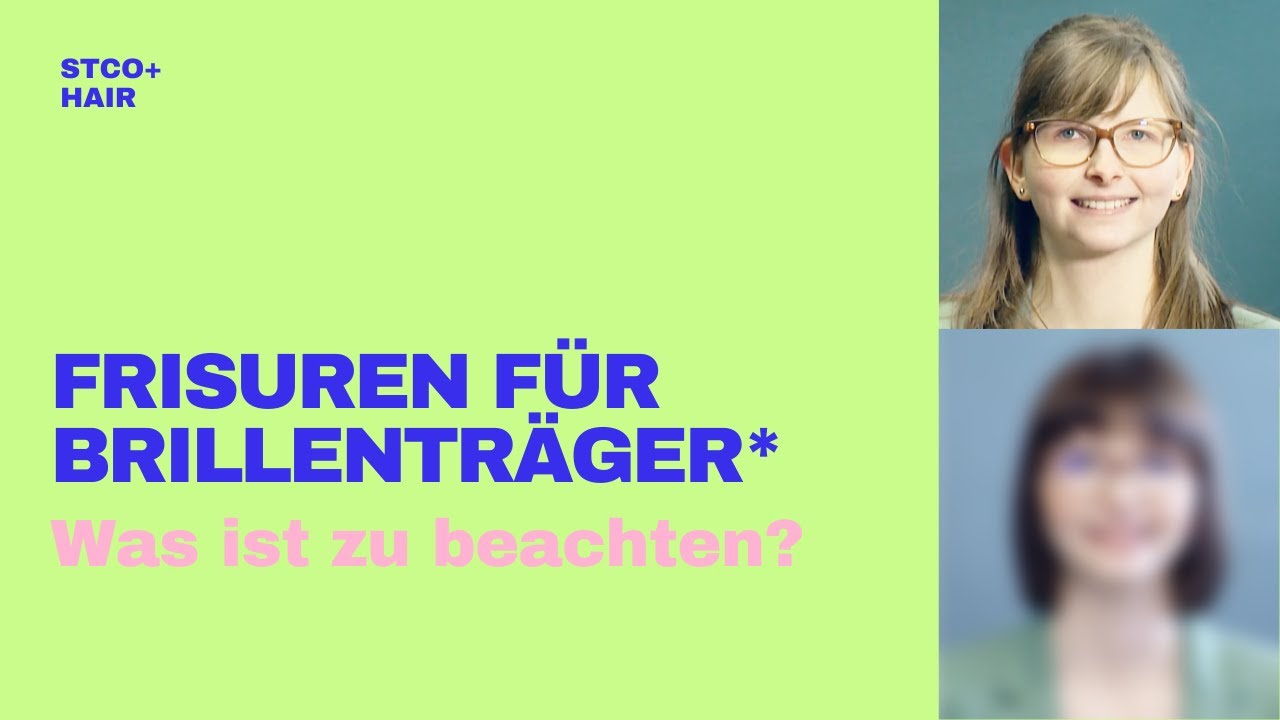 Wie kann eine Brille mit einer Frisur richtig in Szene gesetzt werden? Tipps für Brillenträger 👓