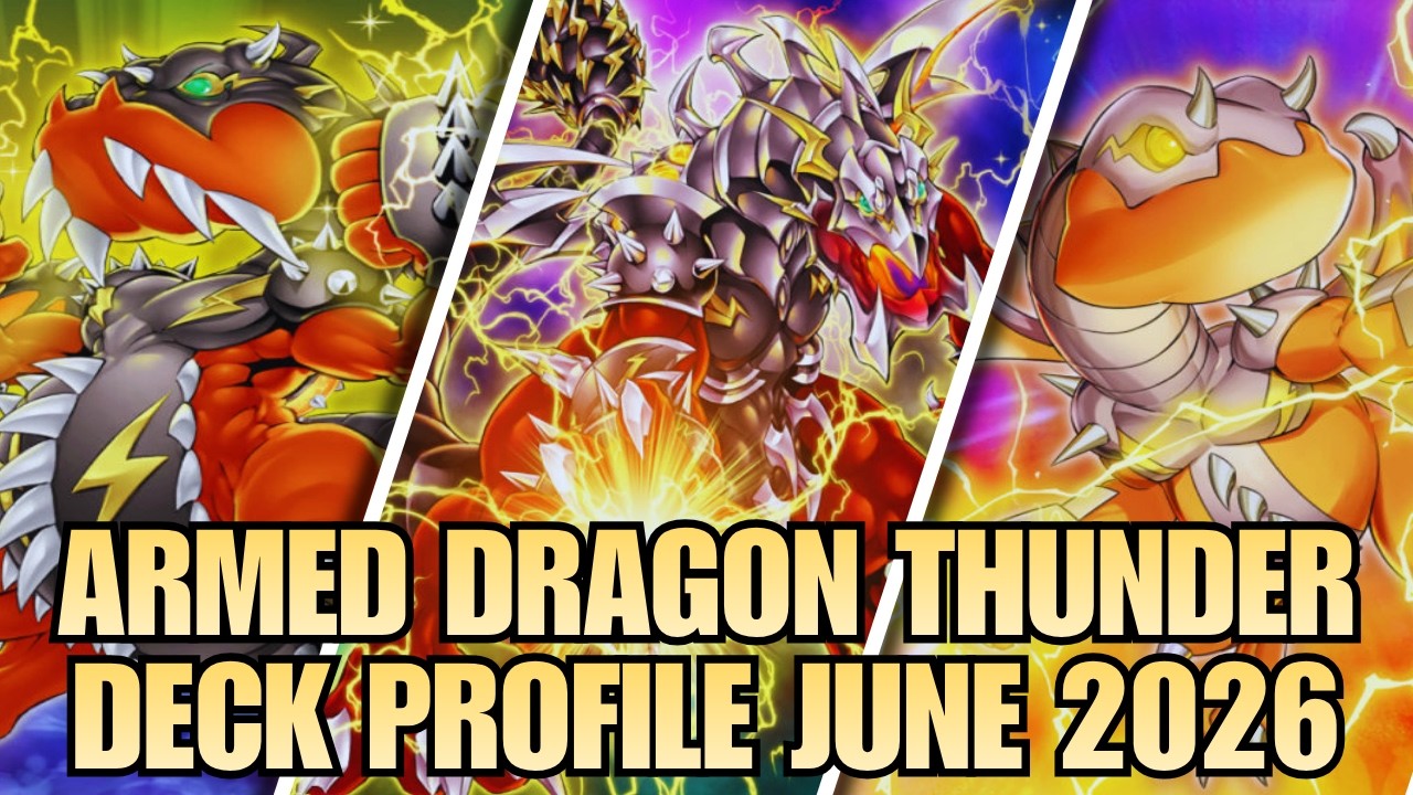 ПРОФИЛЬ КОЛОДЫ ARMED DRAGON (ИЮНЬ 2026) YU-GI-OH!