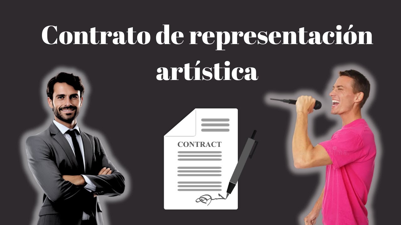 Contrato de representaci&oacute;n art&iacute;stica