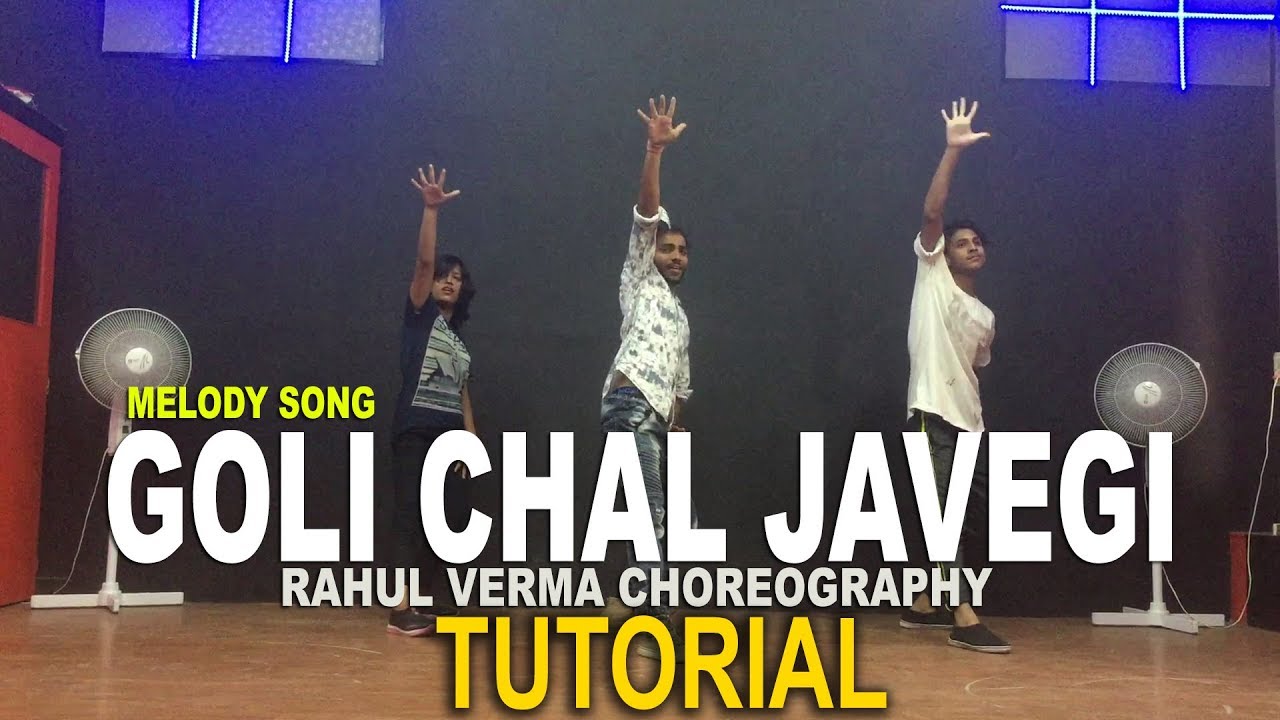 Goli Chal Javegi Haryanvi Melody Song Dance Tutorial | Rahul Verma | Choreography