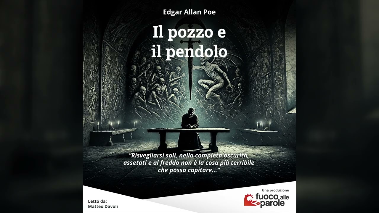 Il pozzo e il pendolo - Audiolibro - Audioracconto - Horror