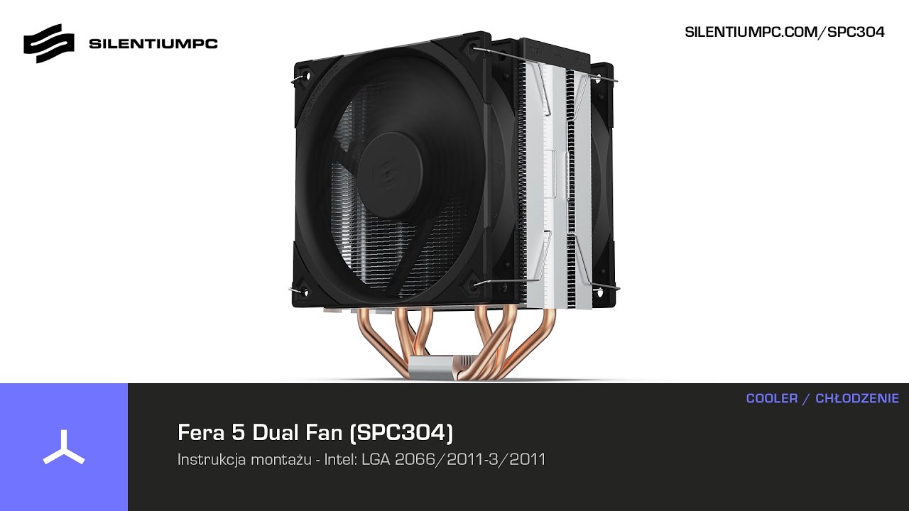 Fera 5 Dual Fan (SPC304) - Instrukcja obsługi - Intel HEDT