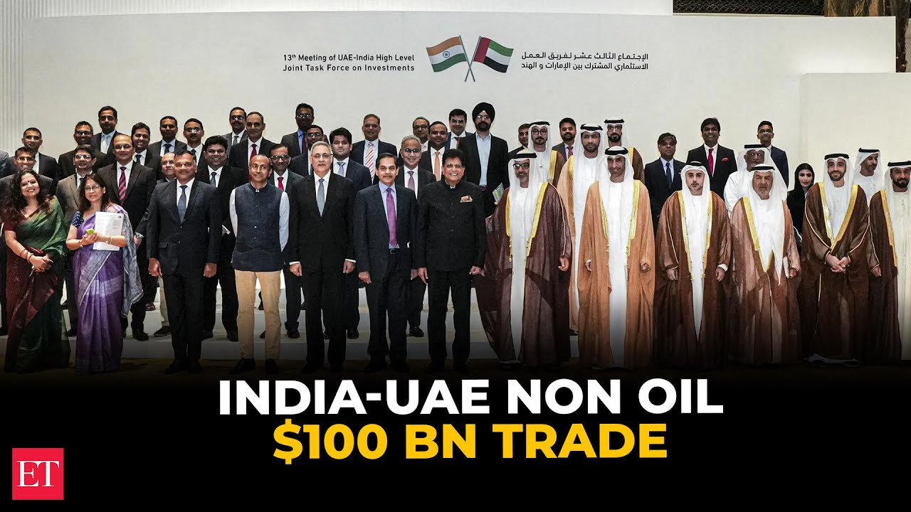 India-UAE expanding trade beyond oil and precious metals, $100 bn target set by both nations