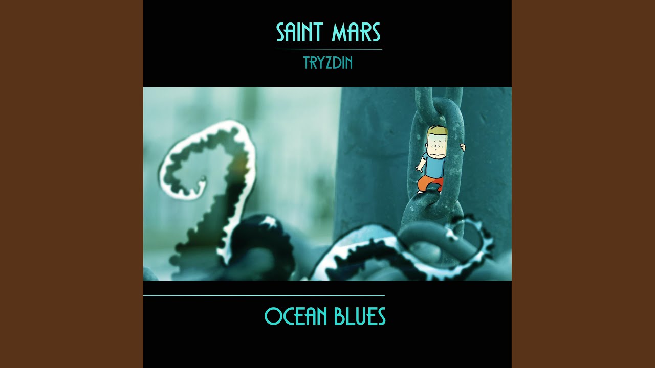 Ocean Blues (feat. Tryzdin)