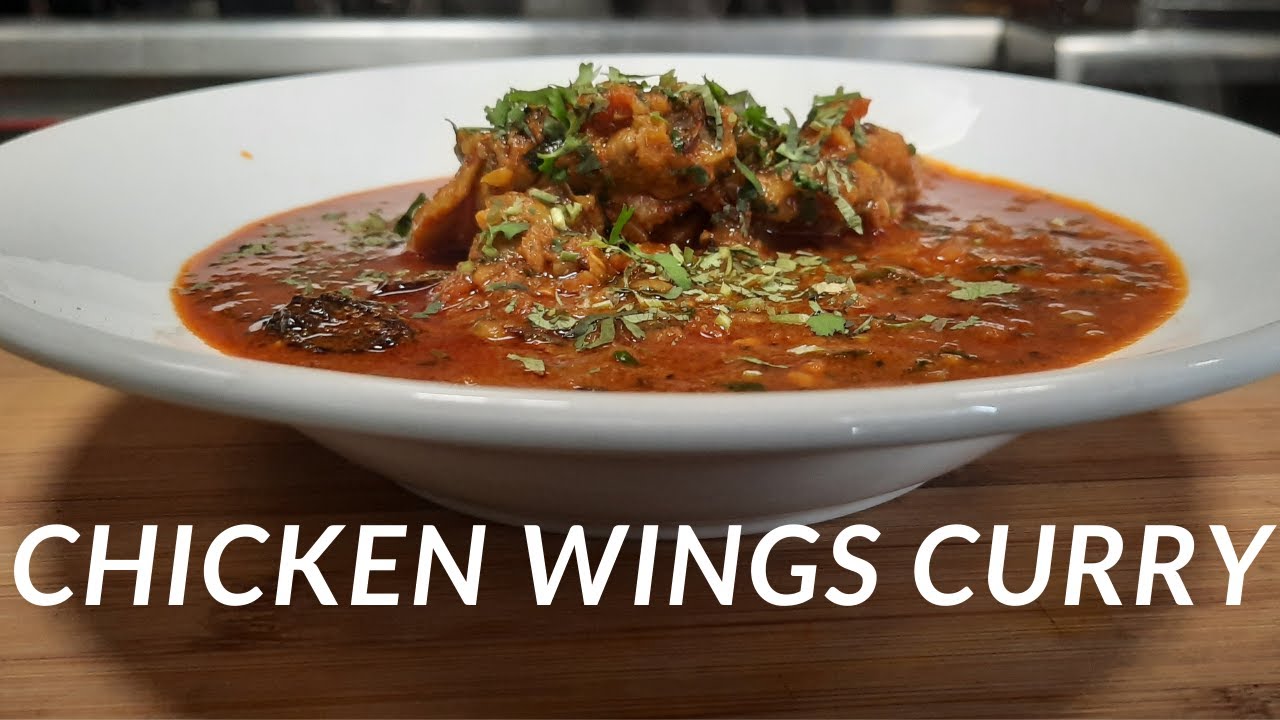 Chicken Wings Curry | चिकन विंग्स करी एक शानदार रेसिपी | Easy Curry Recipe  Home style chicken Curry