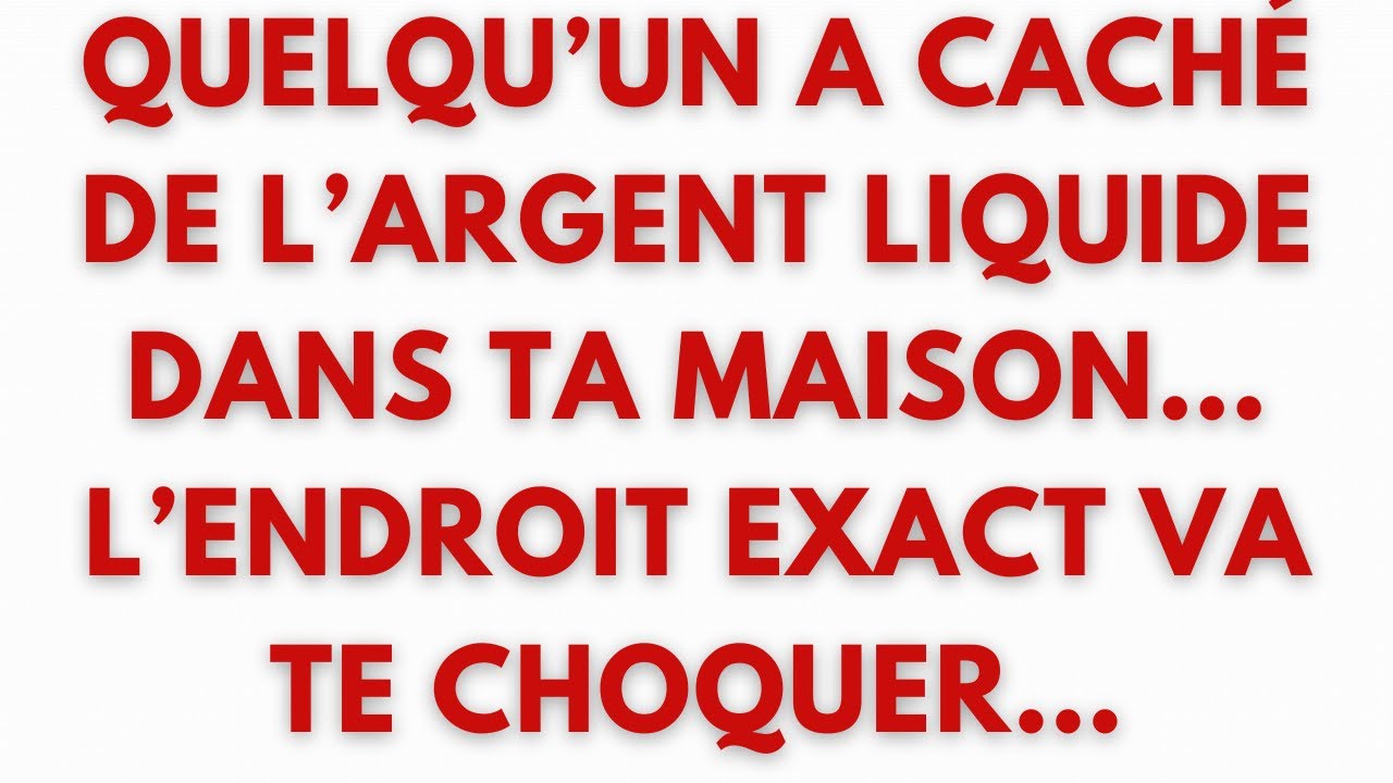 🚨Quelqu’un a caché de l’argent liquide dans ta maison… l’endroit exact va te choquer…