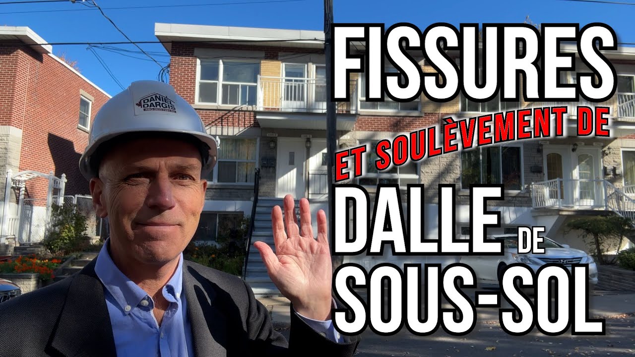 Fissures et soulèvement de dalle de sous-sol – Daniel Dargis expert-conseil impartial entrepreneur