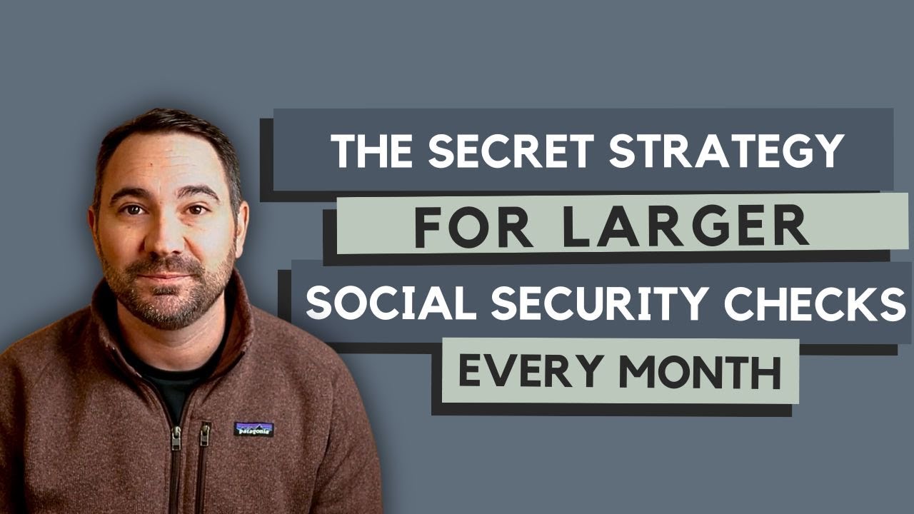 7 Powerful Ways to Maximize Social Security Benefits
