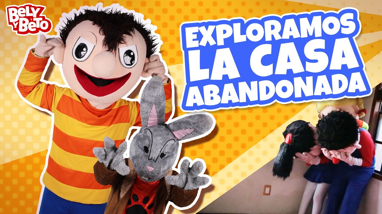 Exploramos la Casa Abandonada - Bely y Beto