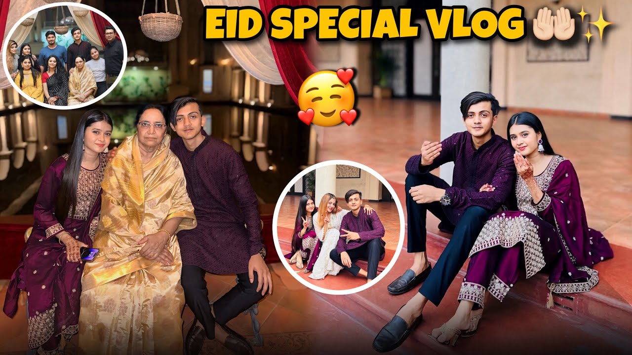 EID SPECIAL VLOG 🤲🏻✨| JEET VLOG