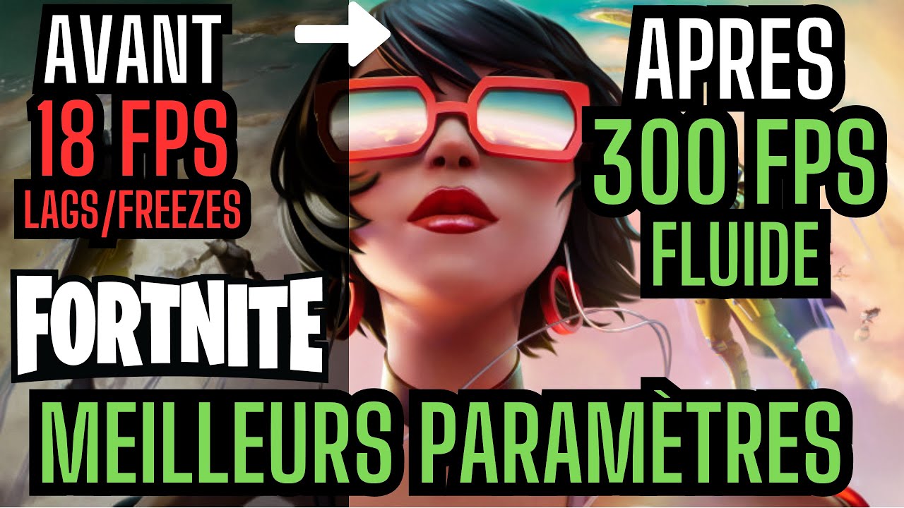 *NOUVEAU* Meilleurs paramètres graphiques Fortnite (Boost FPS, visibilité et freeze/lags)