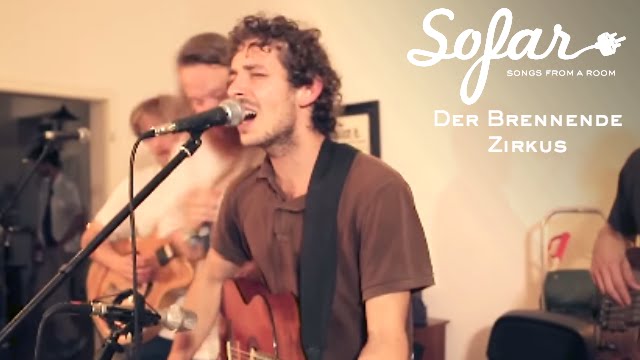 Der Brennende Zirkus - Nach dem Absprung | Sofar Leipzig