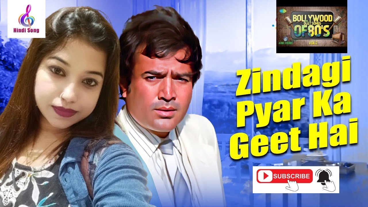 Kishore Kumar Hitz Zindagi Pyar Ka Geet Hai (Female)- Hindi Songs ज़िन्दगी प्यार का गीत है, इसे हर