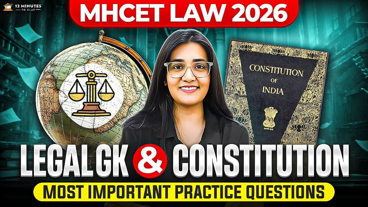 MH CET Law 2026: Most Important Legal GK & Constitution Questions | MH CET Law 5-Year LLB