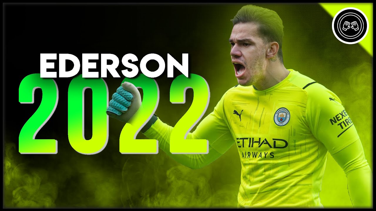 Ederson Moraes ● Spider Man ● Miraculous Saves & Crazy Passes Show - 2021/22 | FHD
