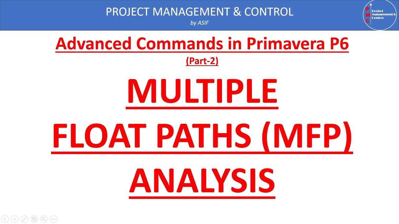 Multiple Float Paths in Primavera P6 (Part 2)