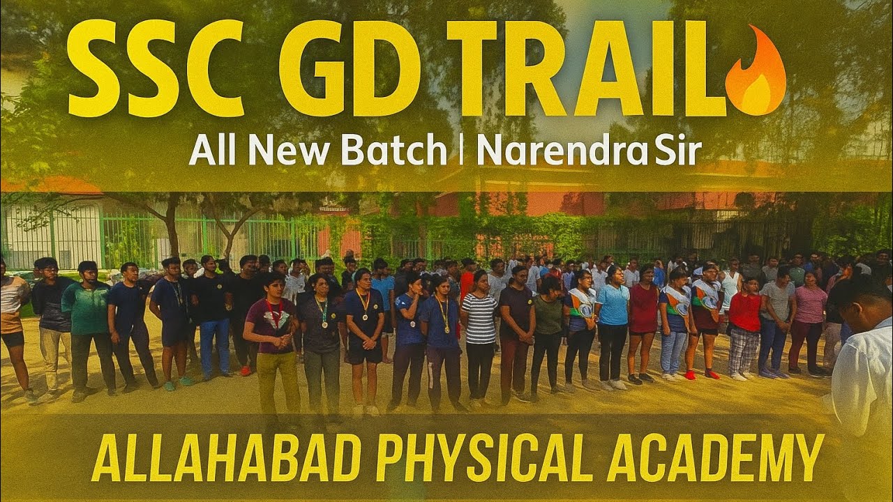 SSC G.D. BOYS TRAIL🔥| All New Batch| Narendra Sir|Allahabad Physical Academy 