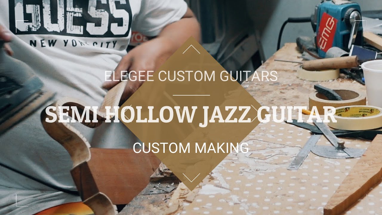 Making a Semi-Hollow Jazz Guitar