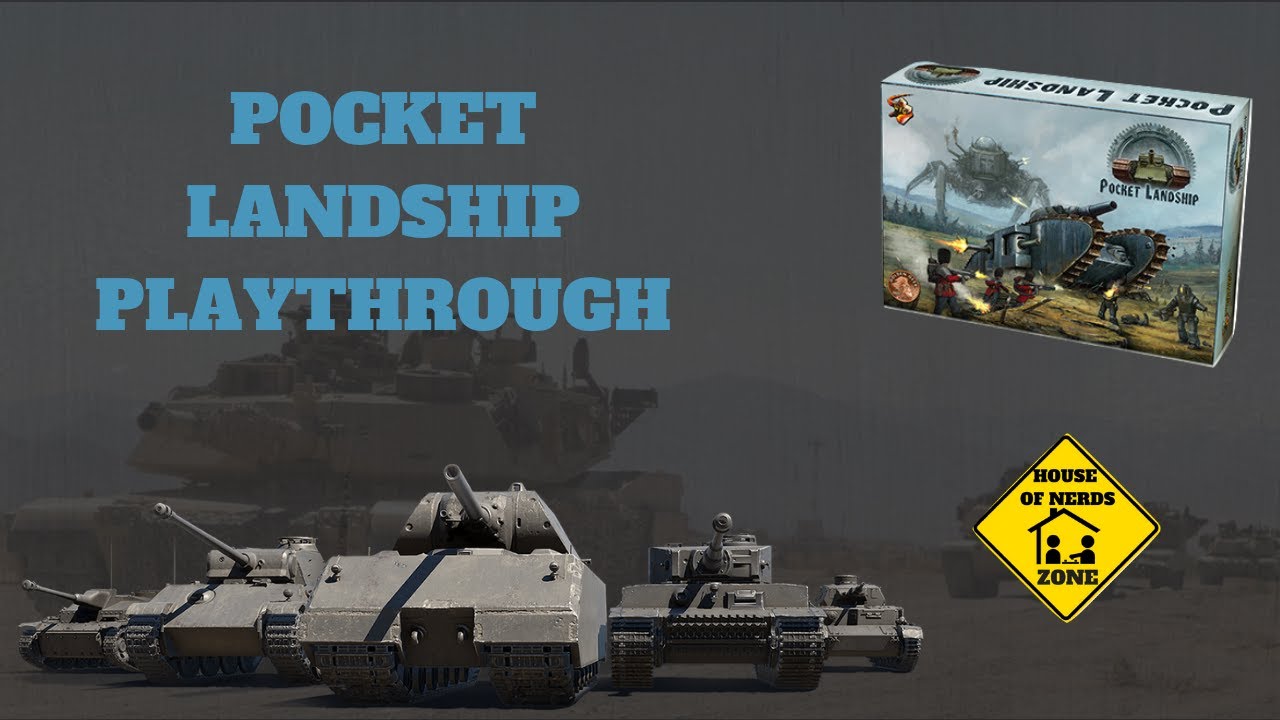 Pocket Landship Playthrough | House of Nerds
