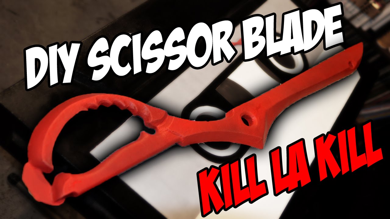 Kill La Kill Scissor Blade How to DiY