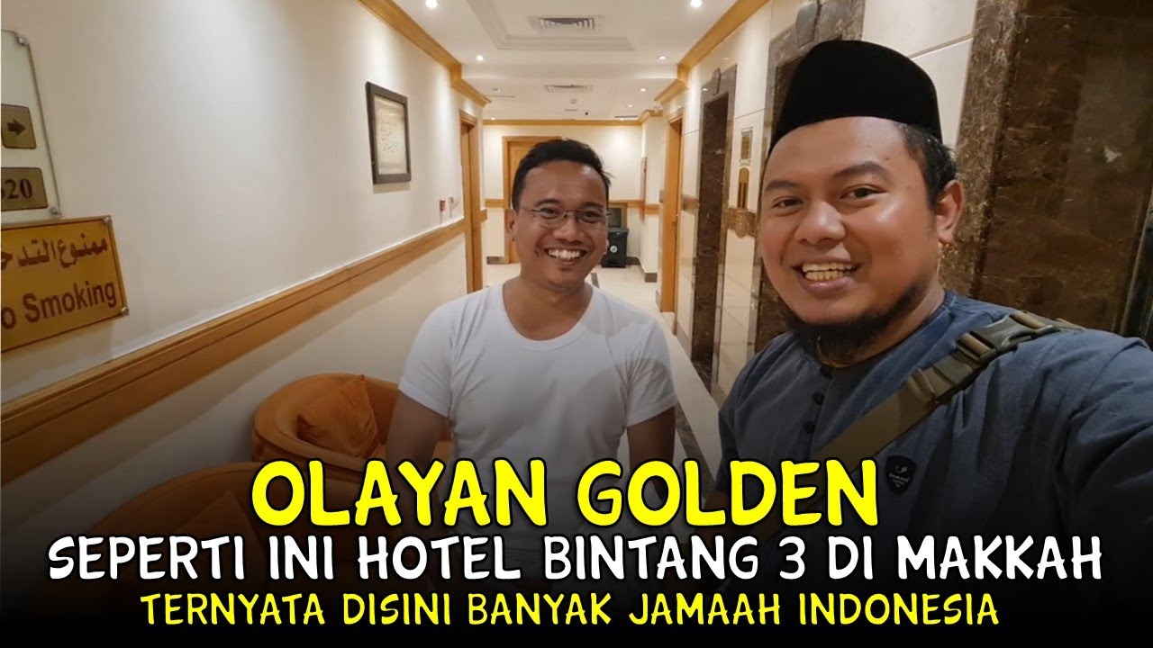 REVIEW HOTEL OLAYAN GOLDEN MAKKAH, JAUH BGT DARI MASJIDIL HARAM!!