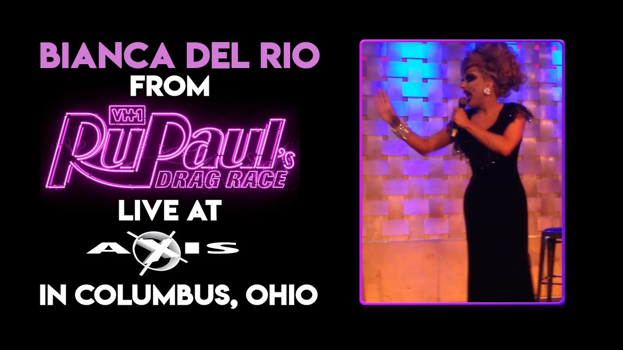 Bianca Del Rio Live @ Axis Nightclub in Columbus, Ohio