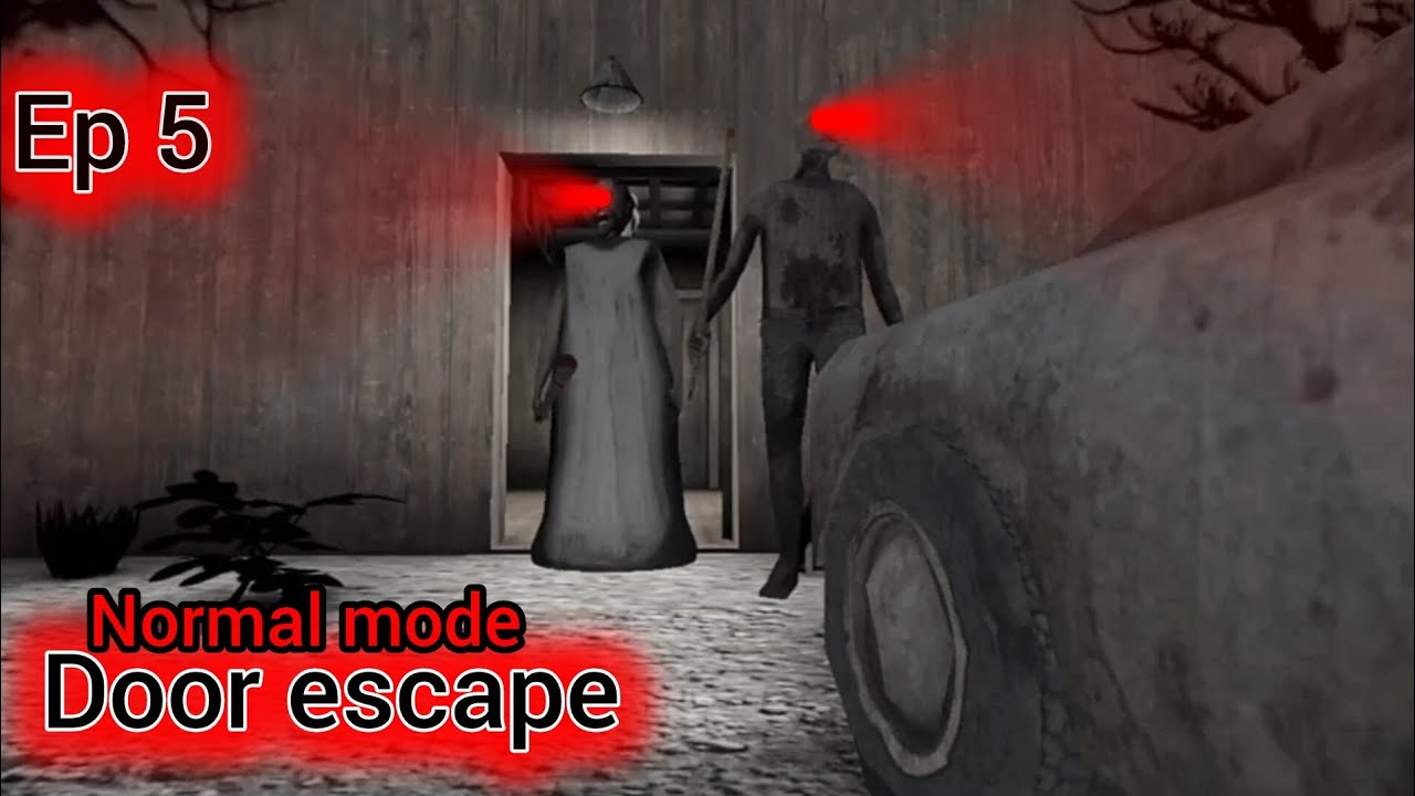 Granny chapter two door escape ( Normal mode ) ep5