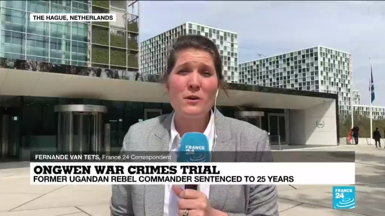 Ugandan LRA commander Dominic Ongwen sentenced to 25 years in jail by ICC