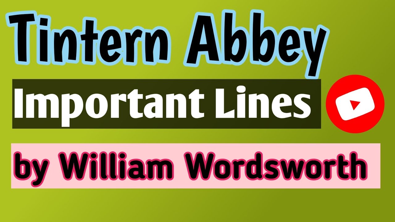 Tintern Abbey l l Important facts by William Wordsworth 📚📖✏️✏️✏️