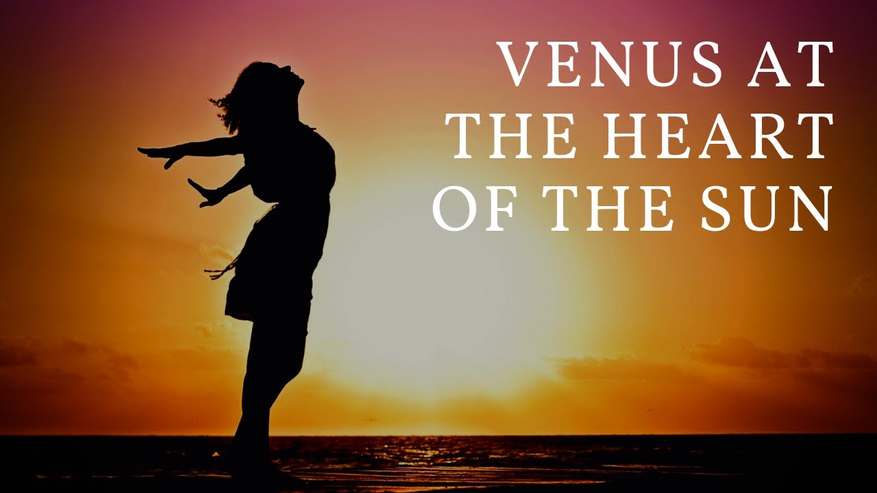 Venus at the Heart of the Sun