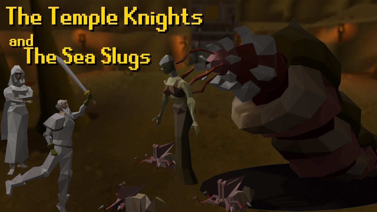 The Temple Knights and the Sea Slugs
