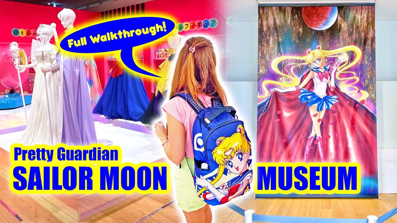 Sailor Moon Museum November 2022 Walkthrough