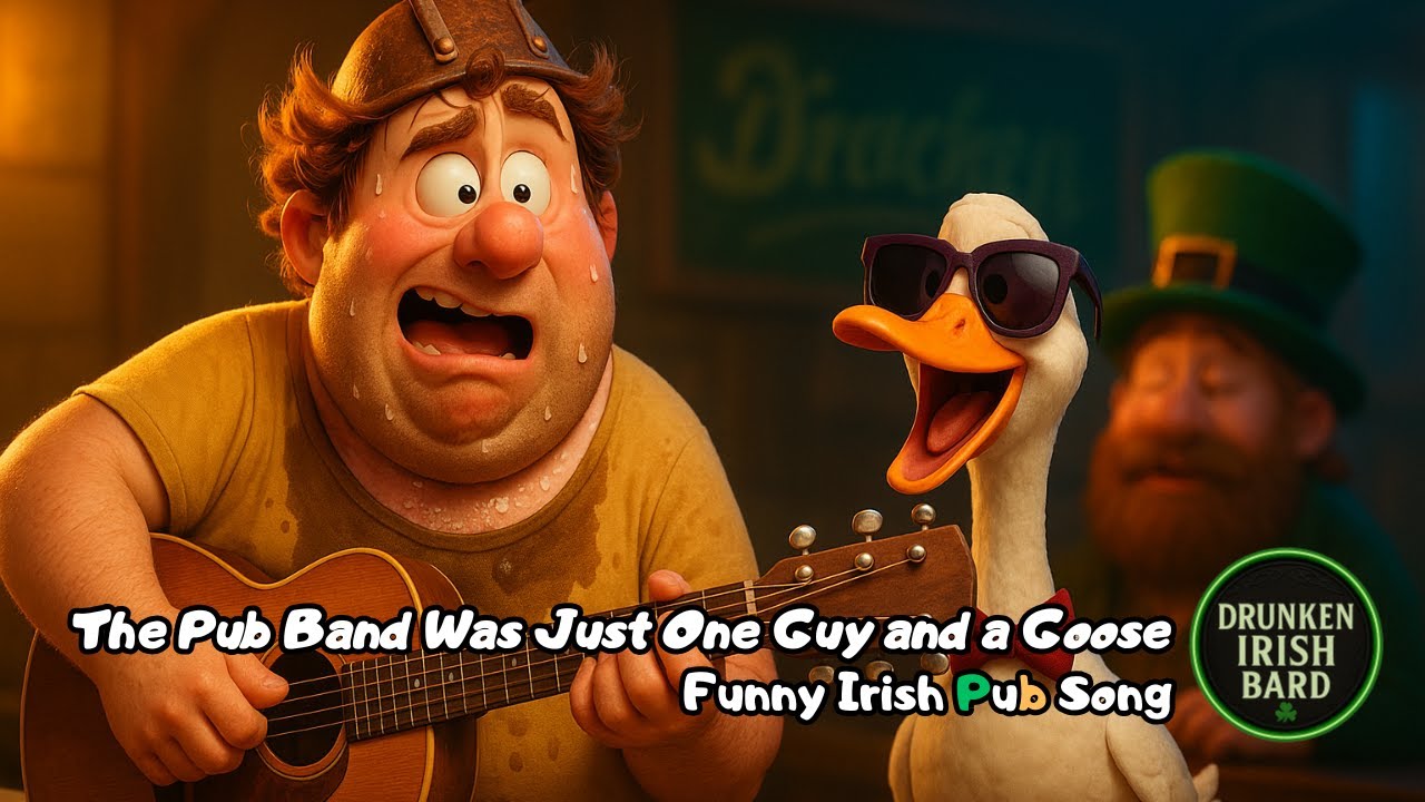 The Pub Band Was Just One Guy and a Goose | Funny Irish Pub Song – Drunken Irish Bard