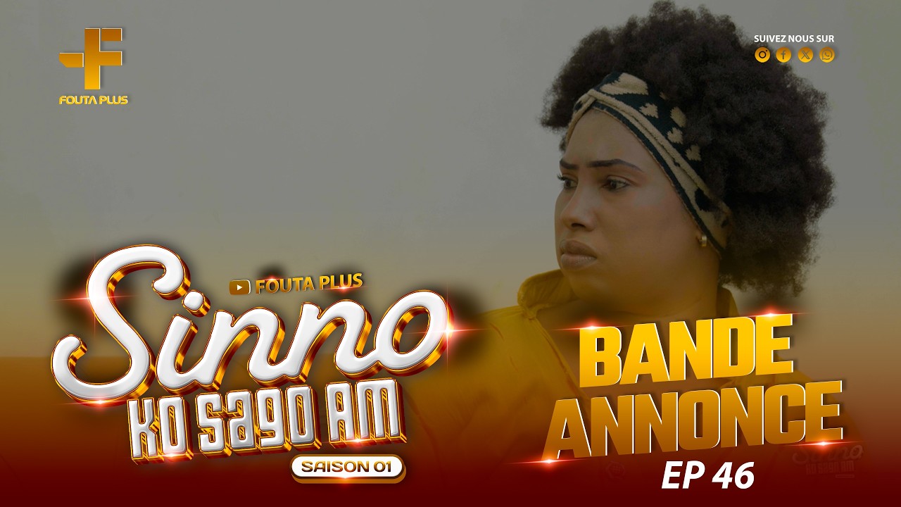 SERIE - SINNO KO SAGO AM - SAISON 1 - EPISODE 46