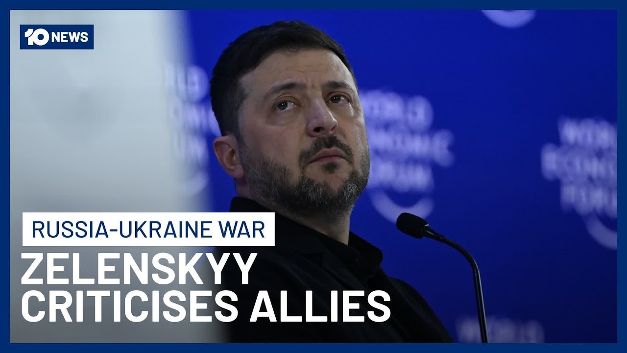 Zelenskyy Criticises European Allies Ahead Of Talks Between Ukraine, US And Russia | 10 News