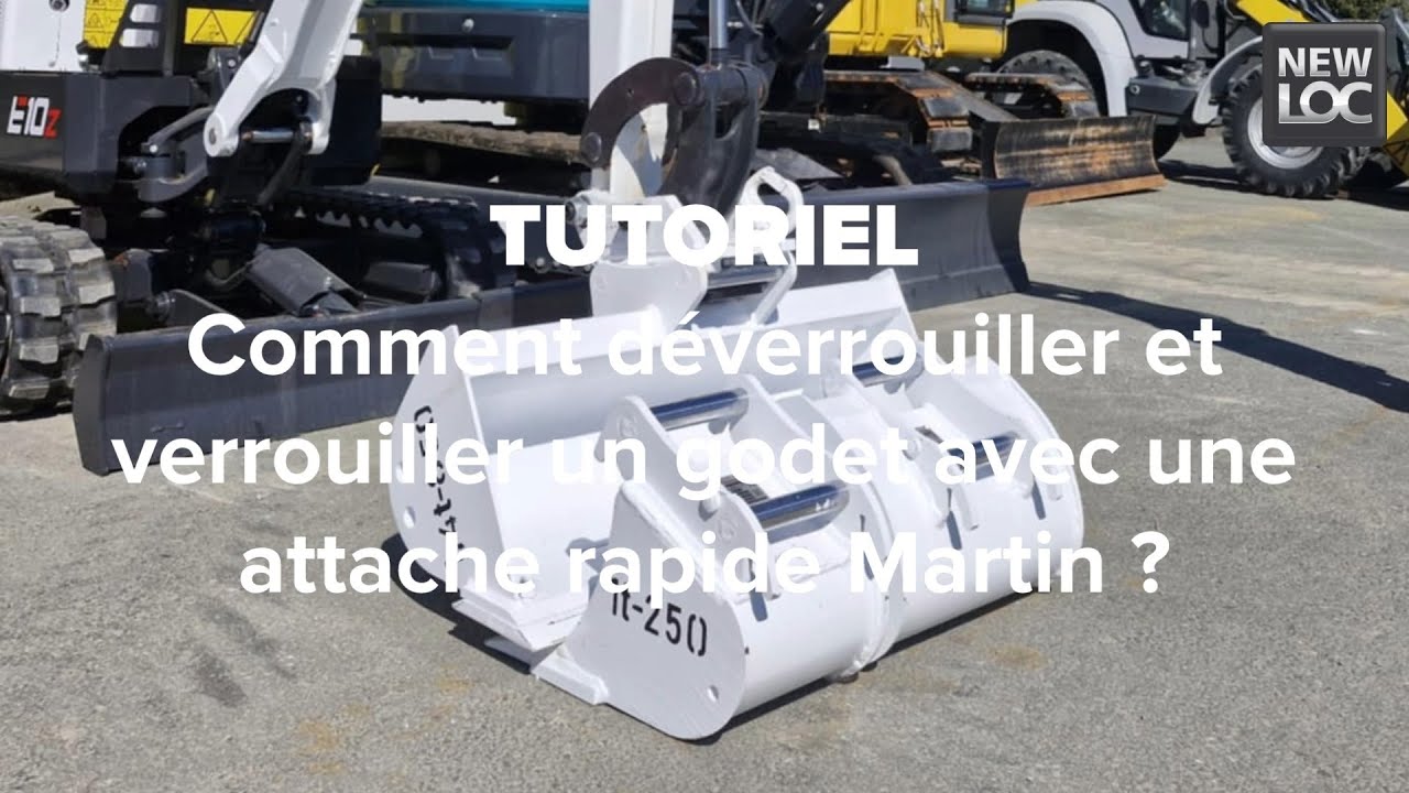 Déverrouillage et verrouillage attache rapide Martin | NEWLOC