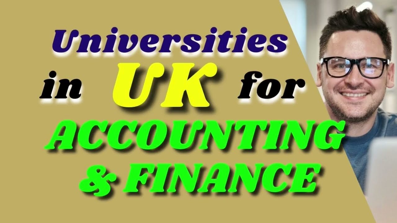 Top 10 Universities in UK for Accounting and Finance