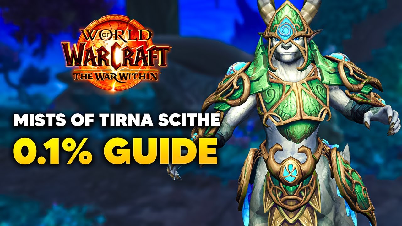 ADVANCED Mists of Tirna Scithe Tech and 0.1% Title Route Walkthrough | The War Within Season 1 M+
