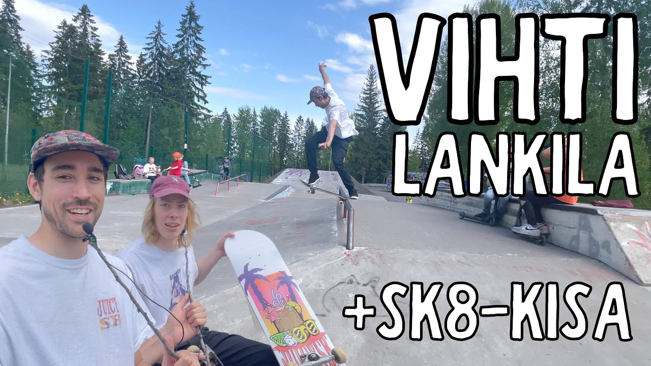 LANKILAN SKEITTIPUISTO JA SK8-KISA | VIHTI | Skeittipuistot Suomessa